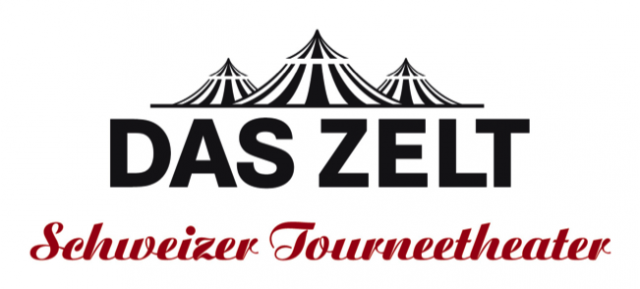 Das Zelt - Schweizer Tourneetheater Das Zelt - Schweizer Tourneetheater